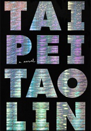 Taipei (Tao Lin)