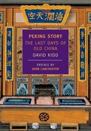 Peking Story (David Kidd)