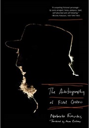 The Autobiography of Fidel Castro (Norberto Fuentes)