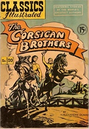 The Corsican Brothers (Classics Illustrated)
