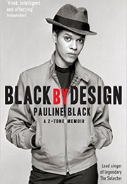 Black by Design (Pauline Black)