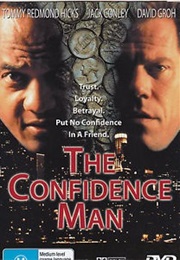 The Confidence Man (2001)