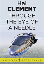 Through the Eye of a Needle (Hal Clement)
