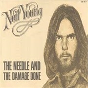 The Needle and the Damage Done .. Neil Young