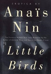 Little Birds (Anaïs Nin)