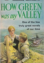 How Green Was My Valley (Richard Llewellyn (1940))