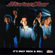 It&#39;s Only Rock &amp; Roll - Status Quo