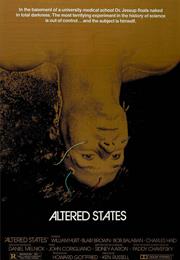 Altered States (1980 - Ken Russell)