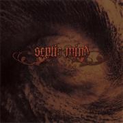 Septic Mind - Начало
