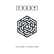 Frost* Falling Satellites