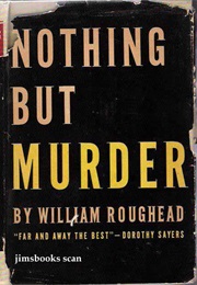 Nothing but Murder (William Roughead)