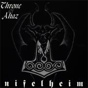 Throne of Ahaz - Nifelheim