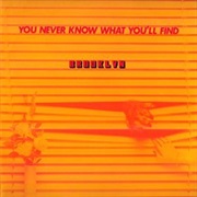 Brooklyn - You Never Know What You'll Find