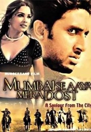 Mumbai Se Aaya Mera Dost (2003)