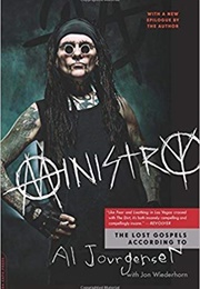 Ministry: The Gospel According to Al Jourgensen (Jon Wiederhorn)