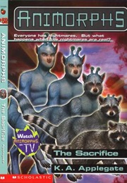Animorphs: The Sacrifice (K.A. Applegate)