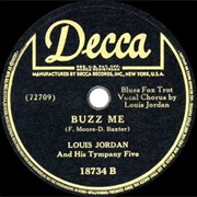Louis Jordan - Buzz Me