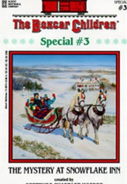 The Mystery at Snowflake Inn (Gertrude Chandler Warner)