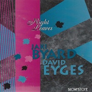 Night Leaves – Jaki Byard and David Eyges (Brownstone Recordings, 1997)