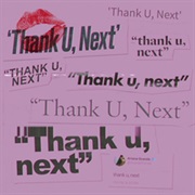 Ariana Grande - Thank U, Next
