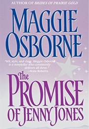 The Promise of Jenny Jones (Maggie Osborne)