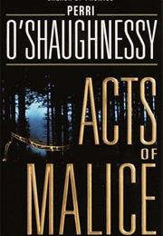 Acts of Malice