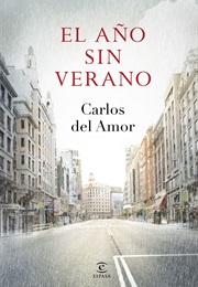 El Año Sin Verano (Carlos Del Amor)