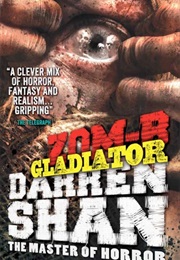 Zom-B Gladiator (Darren Shan)