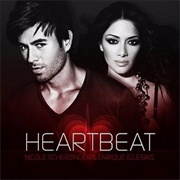 Heartbeat - Enrique Iglesias Featuring Nicole Scherzinger