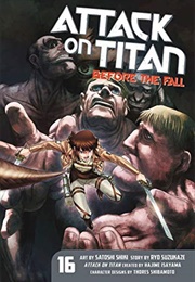 Attack on Titan: Before the Fall, Vol. 16 (Hajime Isayama)
