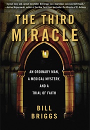 The Third Miracle (Bill Briggs)