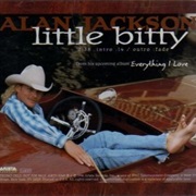 Little Bitty - Alan Jackson