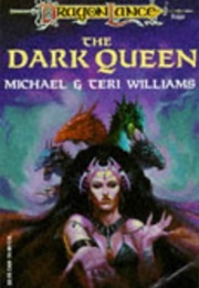 The Dark Queen (Michael Williams)