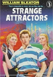 Strange Attractors (William Sleator)