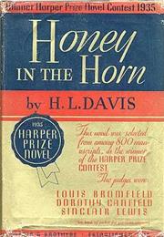 Honey in the Horn by Harold L. Davis