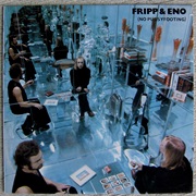 (1973) Fripp & Eno - (No Pussyfooting)