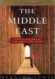 The Middle East a Brief History of the Last 2,000 Years (Bernard Lewis)