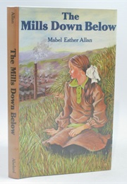 The Mills Down Below (Mabel Esther Allan)