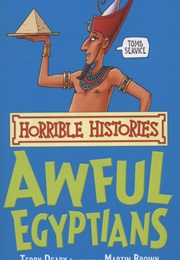 Awful Egyptians (Terry Deary)