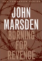Burning for Revenge (John Marsden)