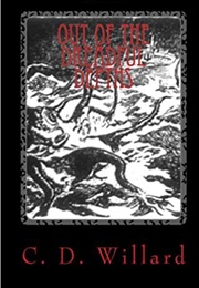 Out of the Dreadful Depths (C. D. Willard)