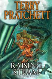Raising Steam (Terry Pratchett)