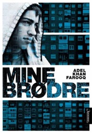 Mine Brødre (Adel Khan Farooq)