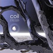Coil - Musick to Play in the Dark, Volume 2