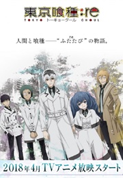 Tokyo Ghoul: Re (2018)