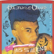 Miss Me Blind - Culture Club