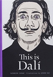 This Is Dalí (Catherine Ingram)