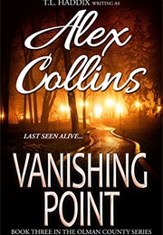 Vanishing Point (T.L. Haddix)