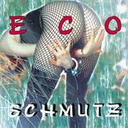 Eco - Schmutz.