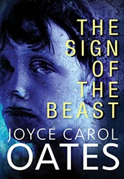 The Sign of the Beast (Joyce Carol Oates)